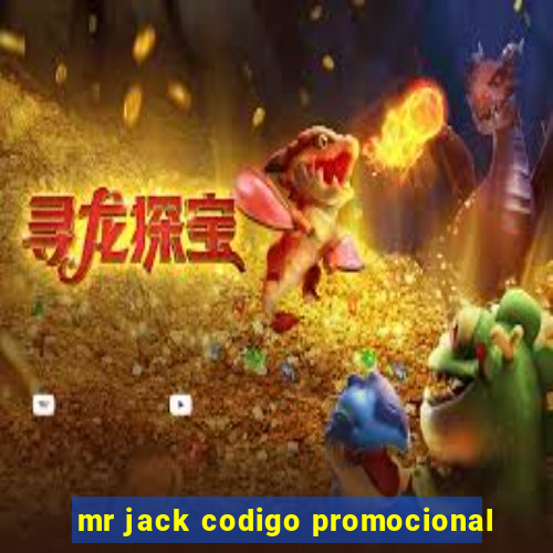 mr jack codigo promocional